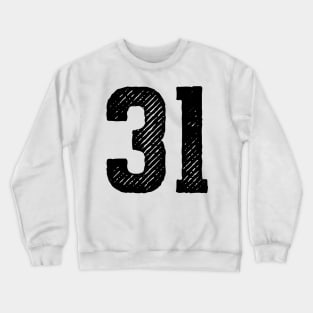 Rough Number 31 Crewneck Sweatshirt